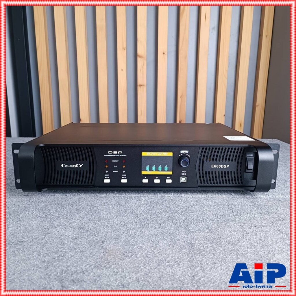CEANCE E-600DSP POWER 2CH มีDSP เพาเวอร์แอมป์ แอมป์ E 600DSP POWER E600DSP แอมป์ Ce-ance poweramp CE AN CE power amp