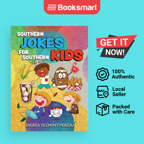 Jokes Southern For Southern Kids - ปกอ่อน - อังกฤษ - 9781960226136