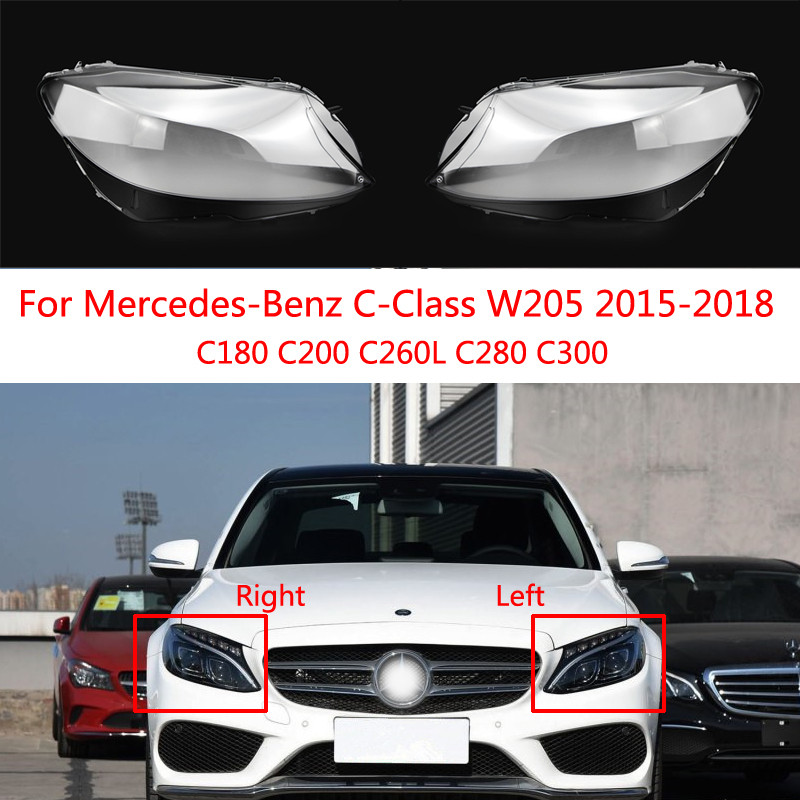 สําหรับ 2015-2018 Mercedes Benz W205 C180 C200 C260L C280 C300 ไฟหน้าโปร่งใสโคมไฟกระจกไฟหน้าเลนส์เชล