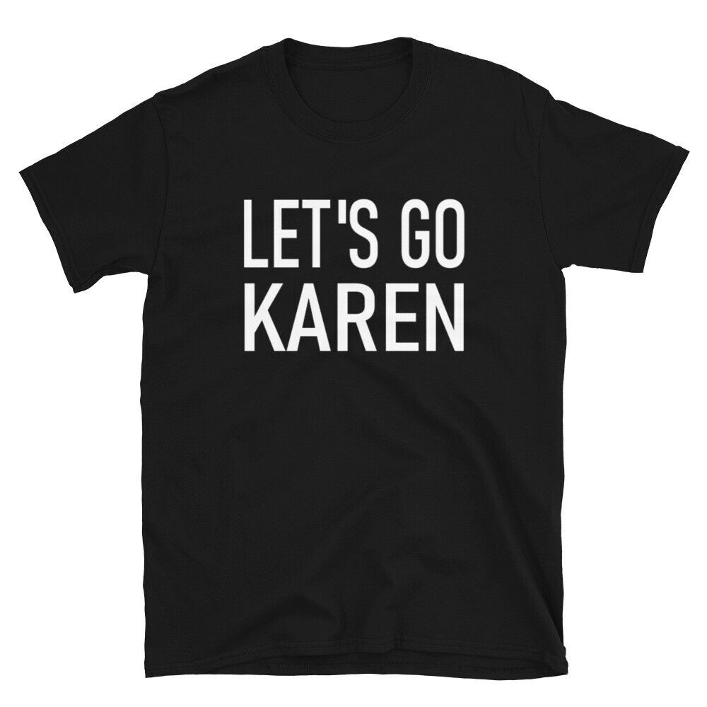 เสื้อยืด Lets Go Karen เสื้อยืด Lets Go Brandon