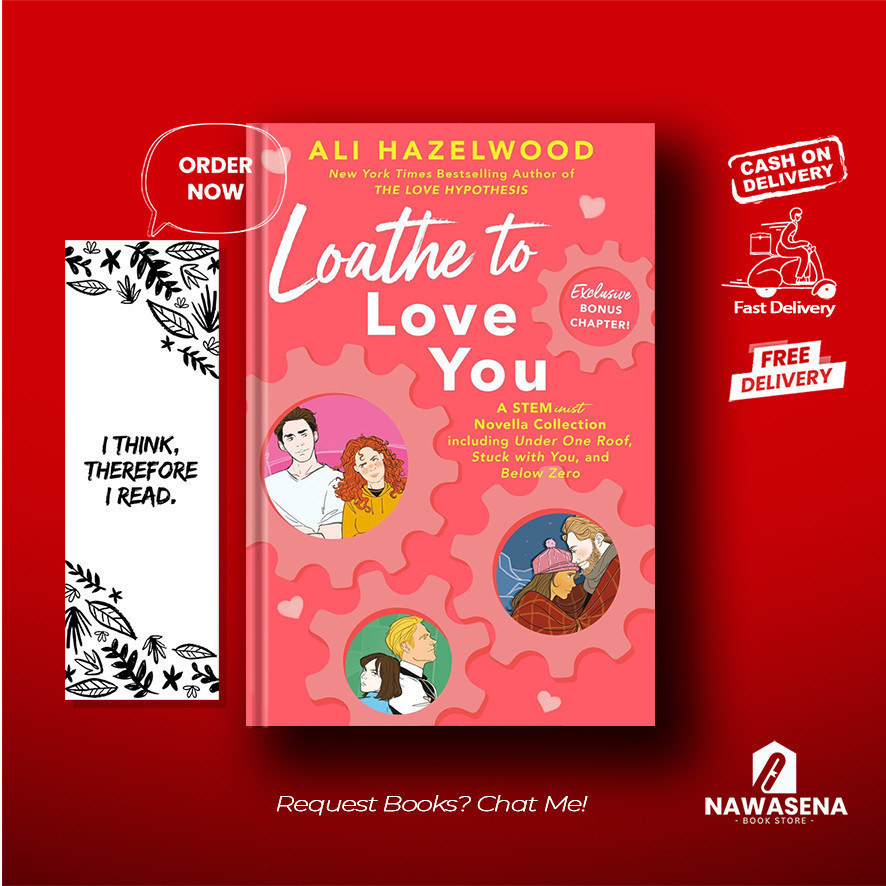 Loathe to Love You by Ali Hazelwood (อังกฤษ)
