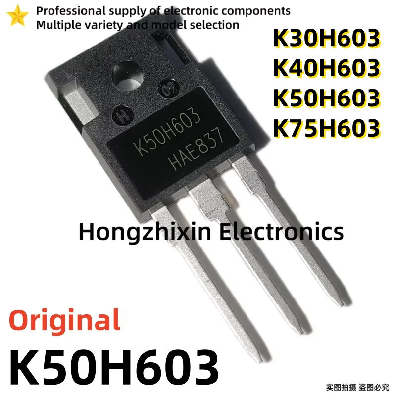 1-5PCS K30H603 30H603 K40H603 40H603 K50H603 50H603 K75H603 75H603 TO-247 IGBT Field-effect ทรานซิสเ