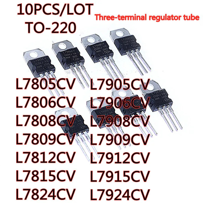1-5PCS L7805CV L7806CV L7808CV L7809CV L7812CV L7815CV L7905CV L7906 L7908CV L7909CV L7912CV L7912CV