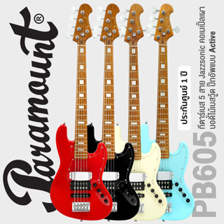 +เซ็ตอัพฟรี+ Paramount PB605 Jazzsonic Bass กีต้าร์เบส 5 สาย…