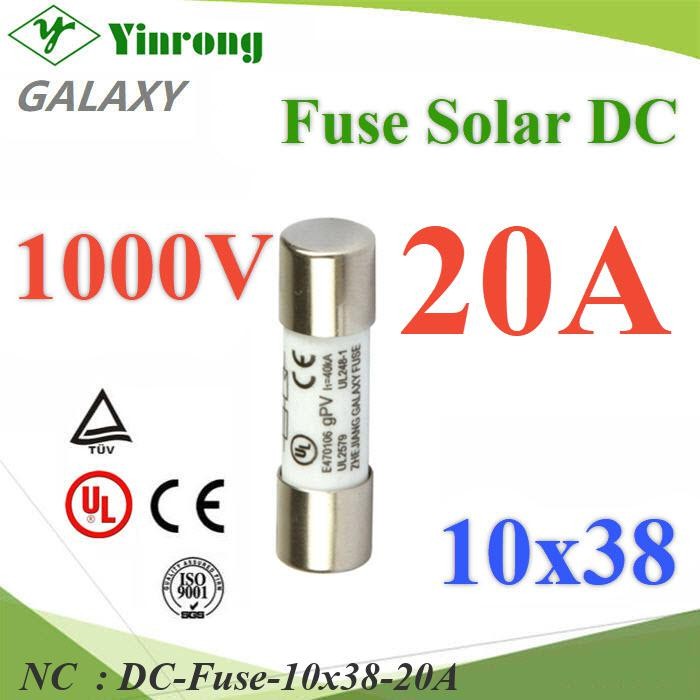 NC ฟิวส์ DC 20A สำหรับโซลาร์เซลล์ 1000V ขนาด DC-Fuse-10x38-20A