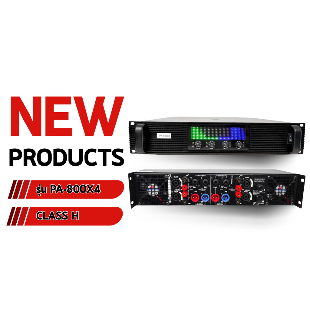 เพาเวอร์แอมป์ 4 CH รุ่น PA-800X4 เครื่องขยายสัญญาณเสียง CLASS H (4X1000W(8Ω)/4X1800W(4Ω))