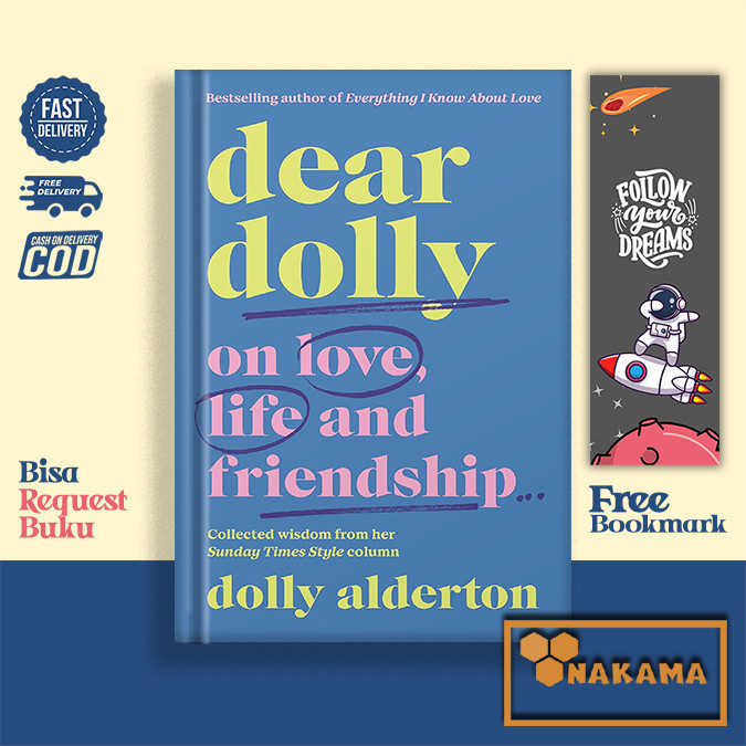 Dear Dolly : On Love ชีวิตและมิตรภาพ โดย Dolly Alderton