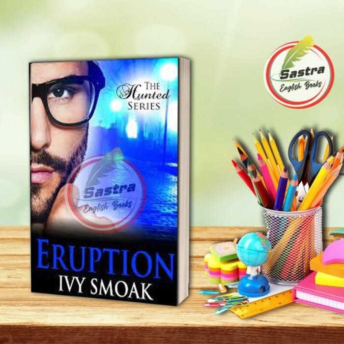 Eruption หนังสือ 3 โดย Smoak Ivy