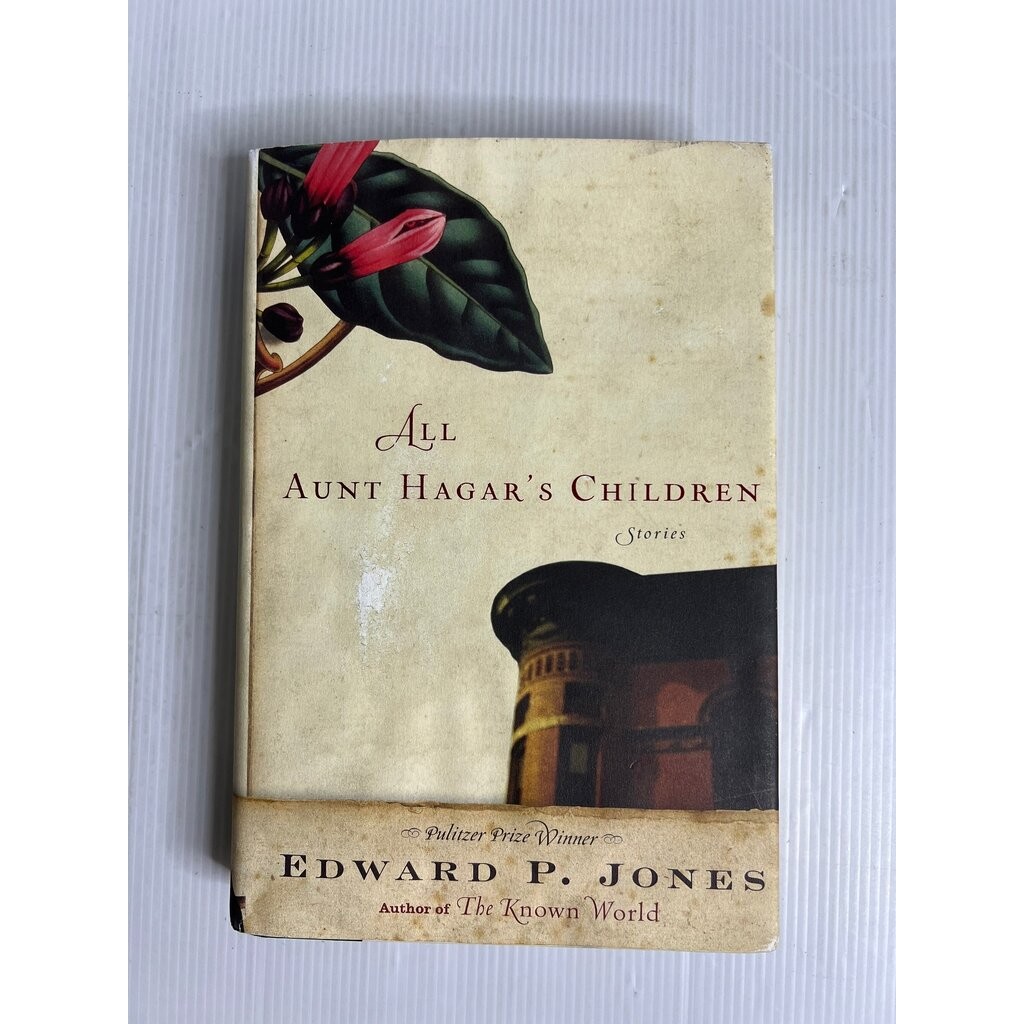 All Aunt Hagar's Children Edward P. Jones August 29, 2006 90-99% Hardcover