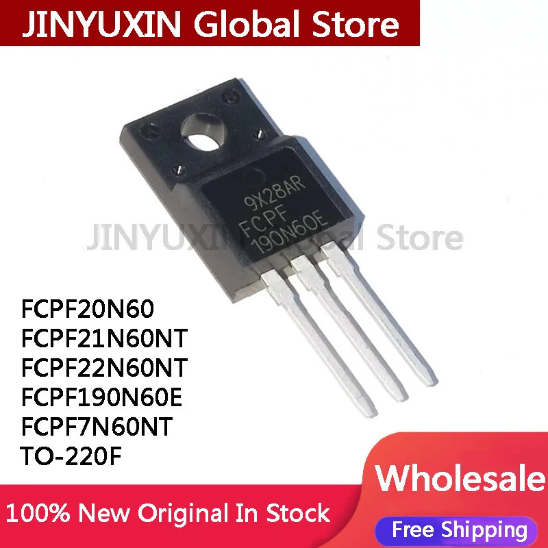 1-5PCS FCPF20N60 20N60 FCPF22N60NT FCPF22N60 FCPF190N60E FCPF190N60 FCPF21N60NT FCPF21N60 FCPF7N60 F