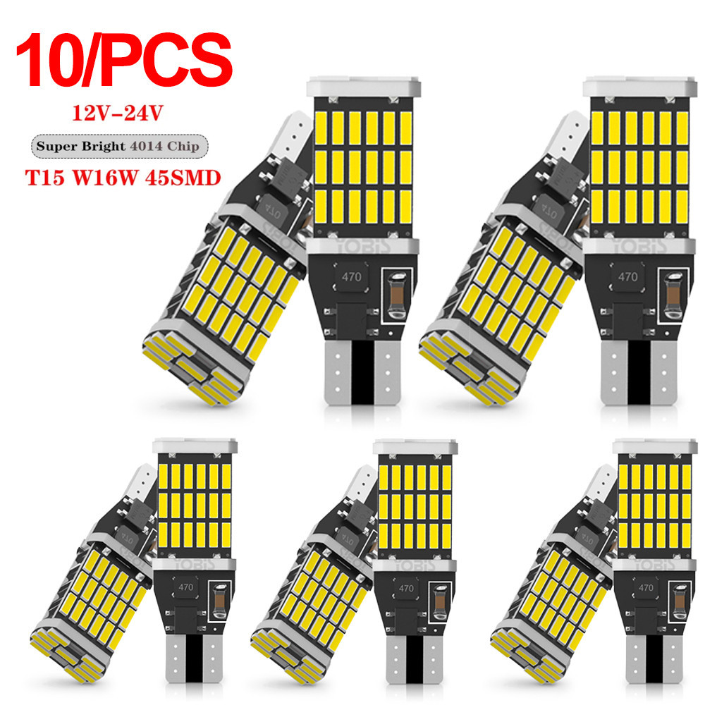 10pcs หลอดไฟ LED t15 w16w 921 912 t16 t10 902 high power 45pcs 4014smd super bright 1200lm รถย้อนกลับสีขาว