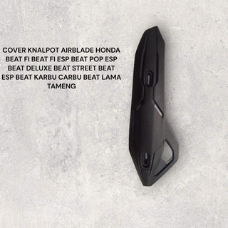 COVER KNALPOT AIRBLADE HND BEAT FI BEAT FI ESP BEAT POP ESP BEAT DELUXE BEAT STREET BEAT ESP BEAT KARBU CARBU BEAT LAMA TAMENG TUTUP KNALPOT MODEL AIR BLADE VIETNAM ORIGINAL