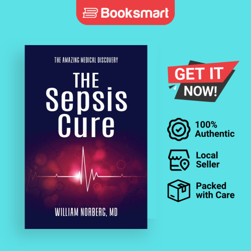 The Sepsis Cure - ปกอ่อน - อังกฤษ - 9798988493402