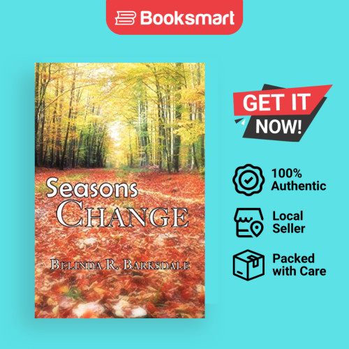 Seasons Change - ปกอ่อน - อังกฤษ - 9781456860967