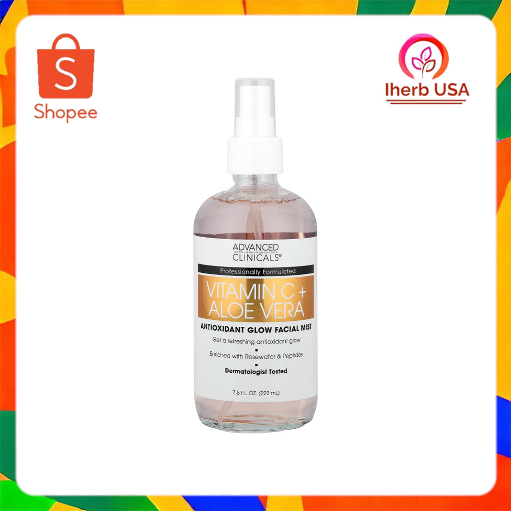 Advanced Clinicals, Vitamin C + Aloe Vera, Antioxidant Glow Facial Mist, 7.5 fl oz (222 ml) วิตามิน 