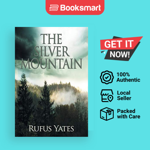 The Silver Mountain - ปกอ่อน - อังกฤษ - 9781796034240