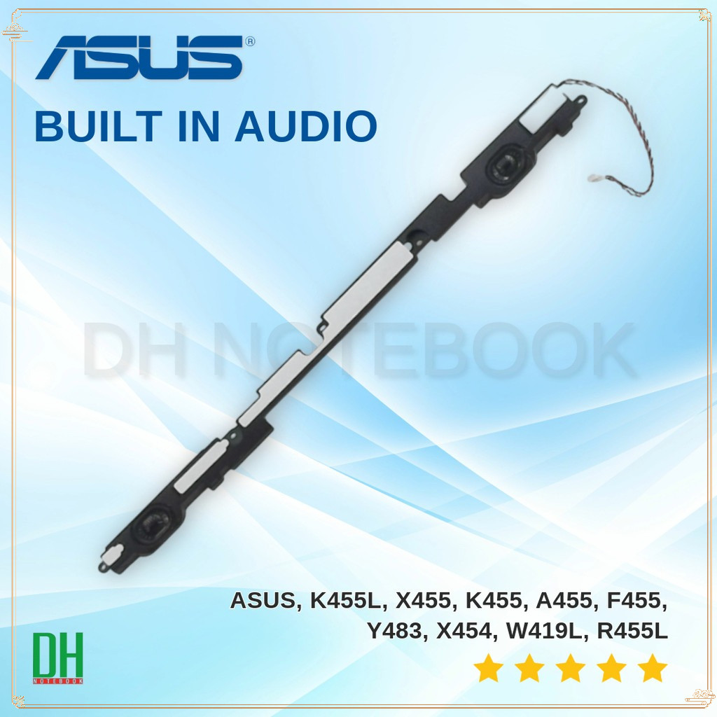 ลำโพงอะไหล่ OEM สำหรับ ASUS K455L, X455, K455 Series ตรงรุ่น