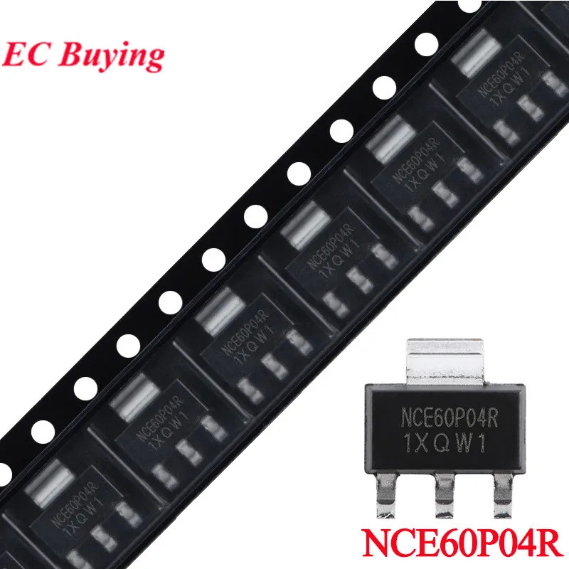 20 ชิ้น/5 ชิ้น NCE60P04R SOT-223 MOSFET NCE P-Channel 60V 4.3A Enhanced โหมด Power Field Effect ทราน