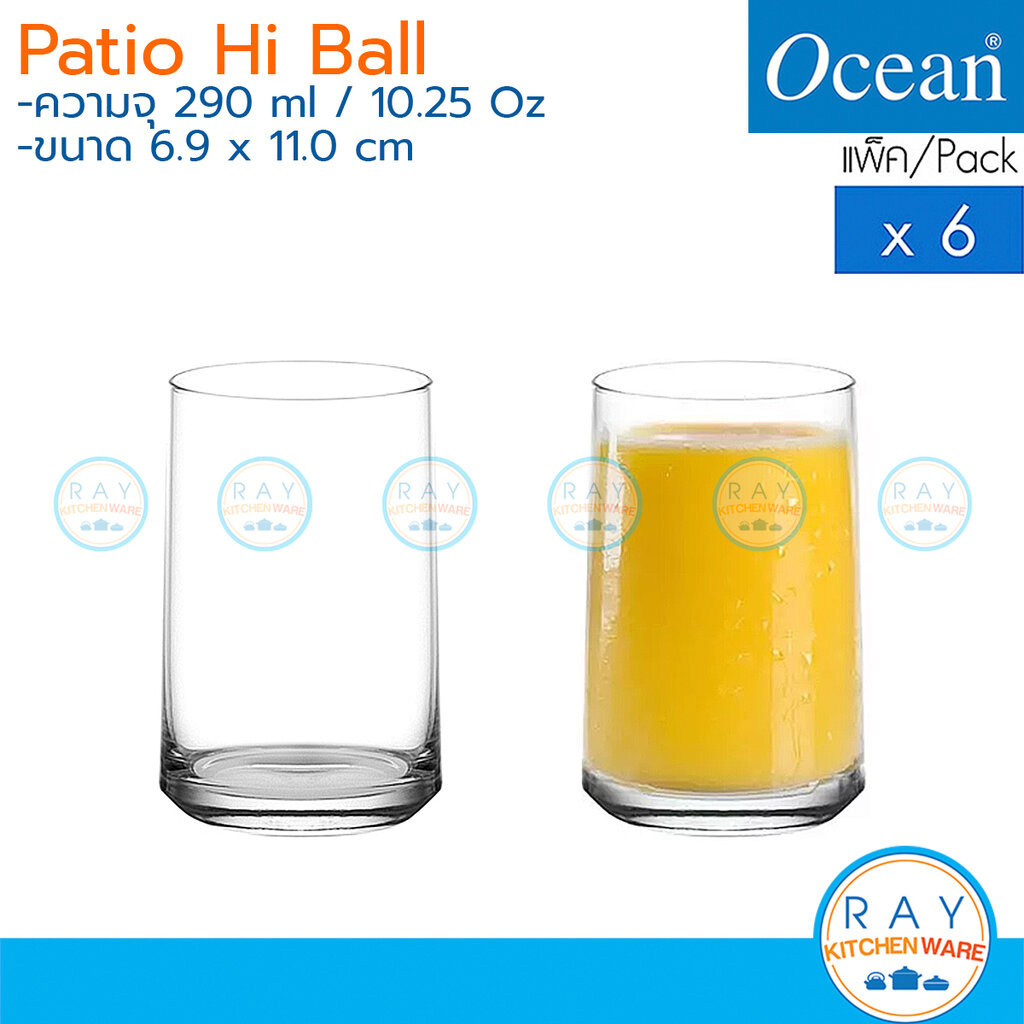Ocean แก้วน้ำ 290 ml (6ใบ) Patio Hi Ball B18310 โอเชียน แก้วน้ำร้านอาหาร แก้วน้ำผลไม้