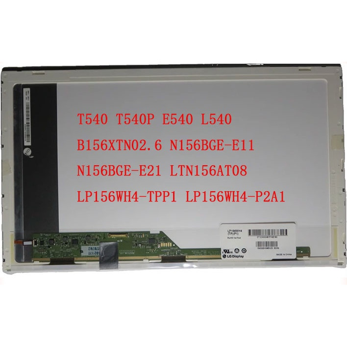 N156BGE-E11 ltn156at08 N156BGE-E21 จอแสดงผล LCD 15.6 p 30w2s 1366p 1366 นิ้ว 30 พิน Lenovo T540 t540