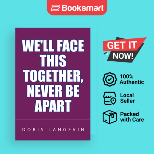 Well Face This Together Never Be Apart - ปกอ่อน - อังกฤษ - 9781456855116