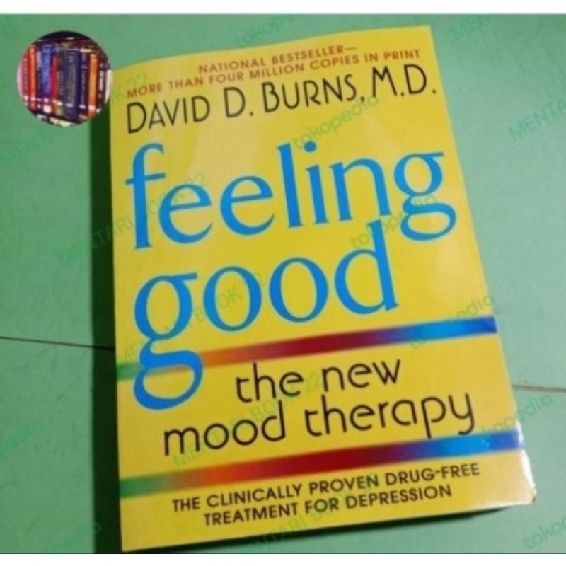 Feeling Good หนังสือบําบัดอารมณ์ใหม่