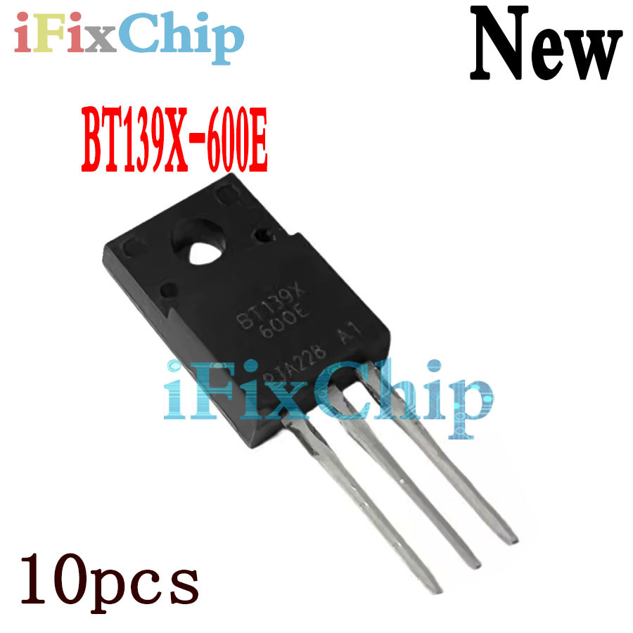 10 ชิ้นใหม่เอี่ยม BT139X-600E BT139X TO-220F BT139-600E BT139X-600