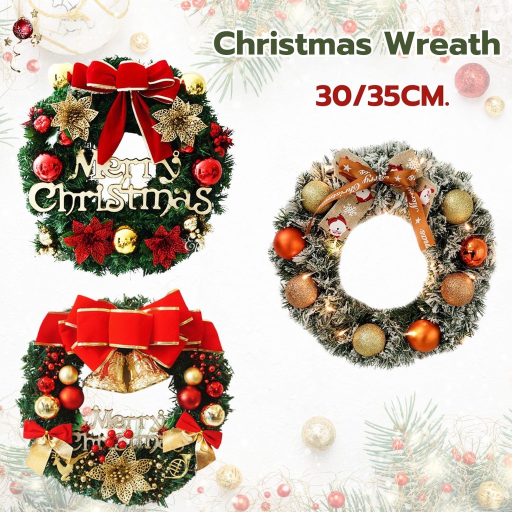 คริสมาสต์ Wreath หรีดตกแต่ง เทศกาล คริสต์มาส ตกแต่งห้อยหน้าประตู สร้างความรื่นเริง เทศกาลคริสต์มาส