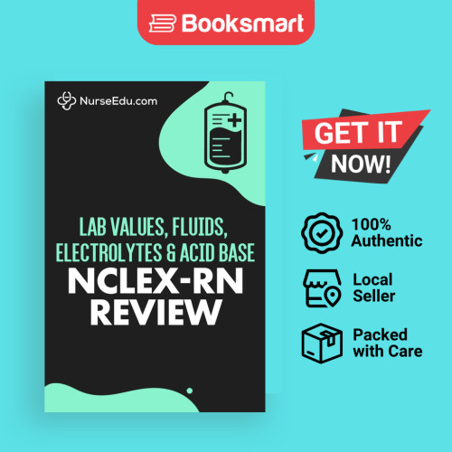 Lab Values Fluids Electrolytes Acid Base - NCLEX-RN Exam - ปกอ่อน - อังกฤษ - 9781952914126