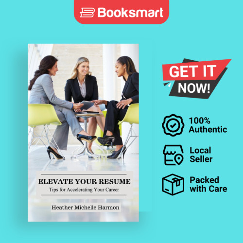 Elevate Your Resume - ปกอ่อน - อังกฤษ - 9798218158927