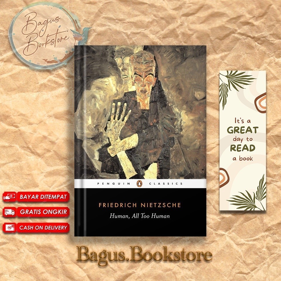 Human, All Too Human - Friedrich Nietzsche