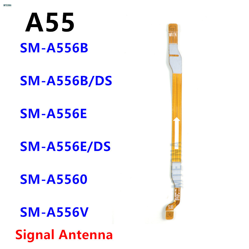 สัญญาณเสาอากาศหลักเมนบอร์ดเชื่อมต่อ Flex สําหรับ Samsung Galaxy A55 SM-A556B A556E/DS A556V A556