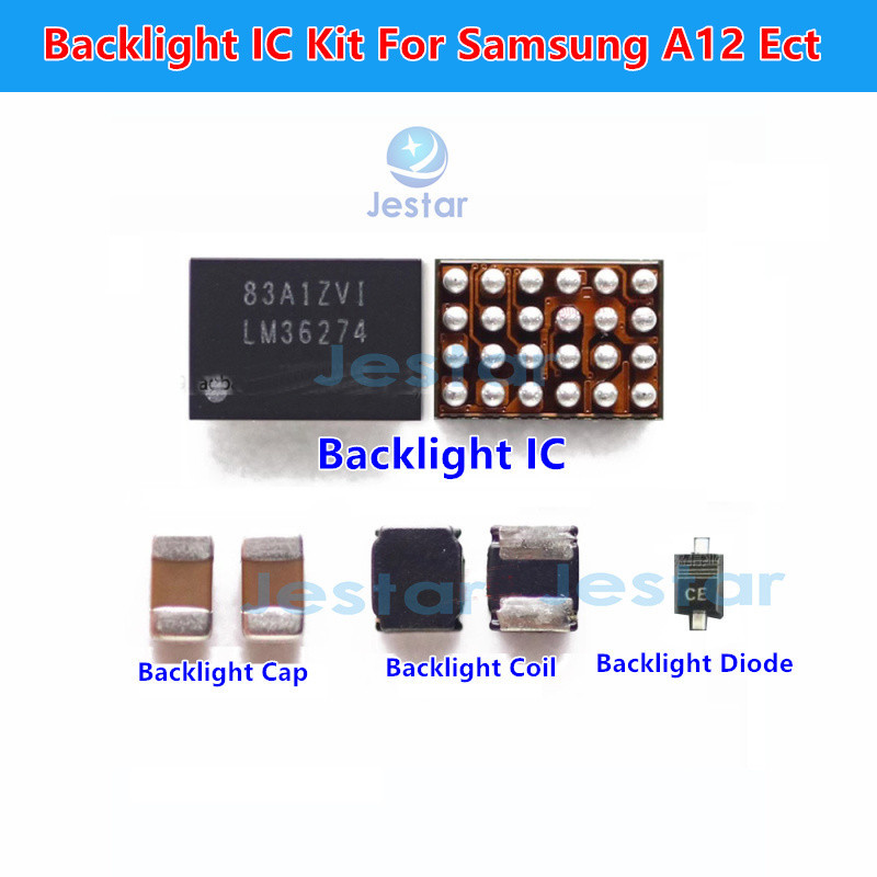 5 ชุด LCD Backlight Back Light Driver IC LM36274 คอยล์/หมวก/ CE ไดโอดชุดสําหรับ Samsung Galaxy A12 Ect