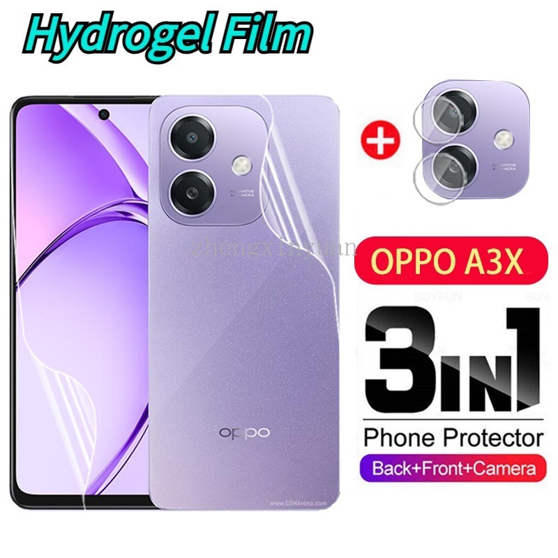 ด้านหน้าด้านหลังฟิล์มไฮโดรเจลนุ่มป้องกันหน้าจอสําหรับ OPPO A3X 5G 2024 เลนส์กล้องแก้วบน OPPOA3X 3X 3X 3 X CPH2681 คลุมทั้งหมดป้องกันฟิล์ม
