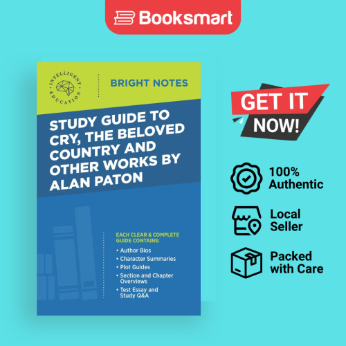 คู่มือการศึกษาสู่ Cry The Beloved Country และผลงานอื่นๆ โดย Alan Paton - ปกอ่อน - อังกฤษ - 978164542