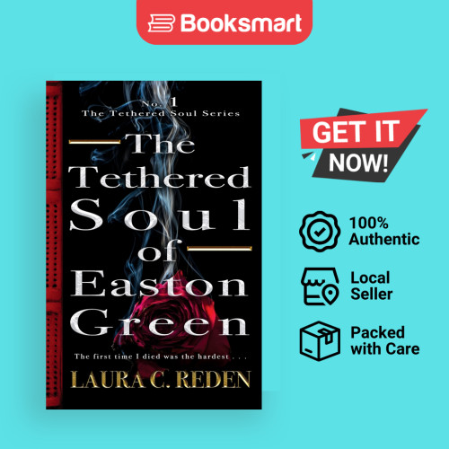 The Tethered Soul Of Easton Green - ปกอ่อน - อังกฤษ - 9781954587380