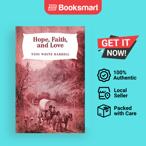 Hope Faith And Love - ปกอ่อน - อังกฤษ - 9781440141522