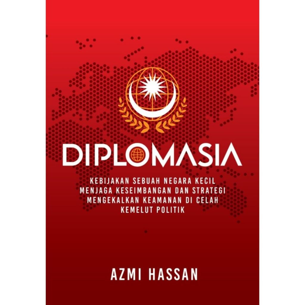 [PTS] Diplomasia โดย Azmi Hassan