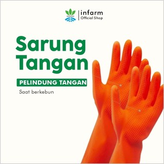 INFARM - Sarung Tangan Berkebun Karet Latex Serbaguna Premium Extra Tebal Anti Air Anti Slip