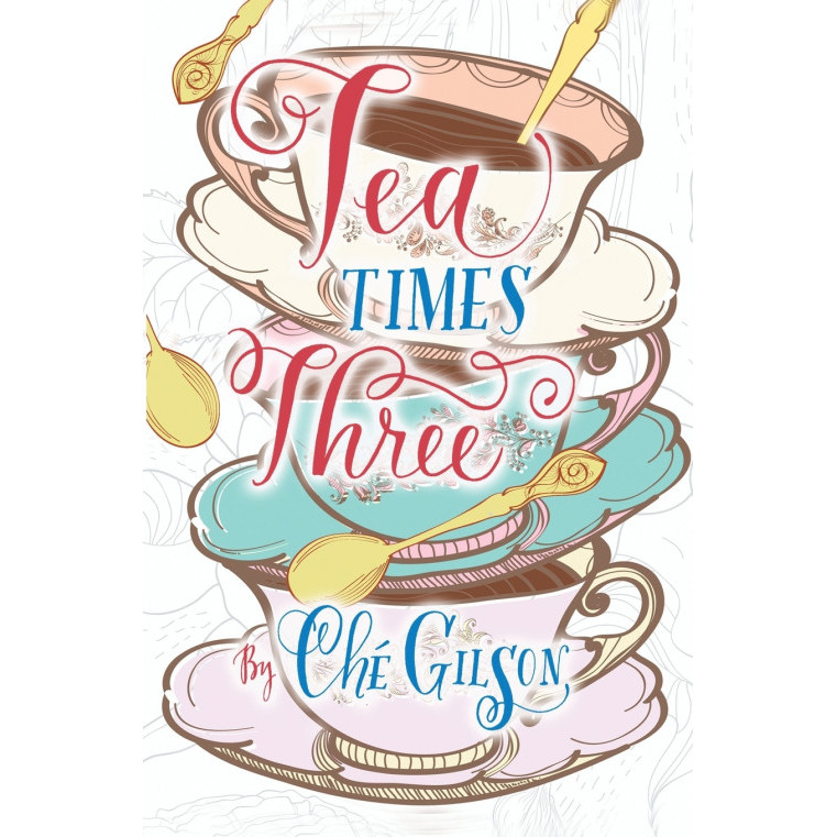 Tea Times 3 - ปกอ่อน - อังกฤษ - 9781626944466