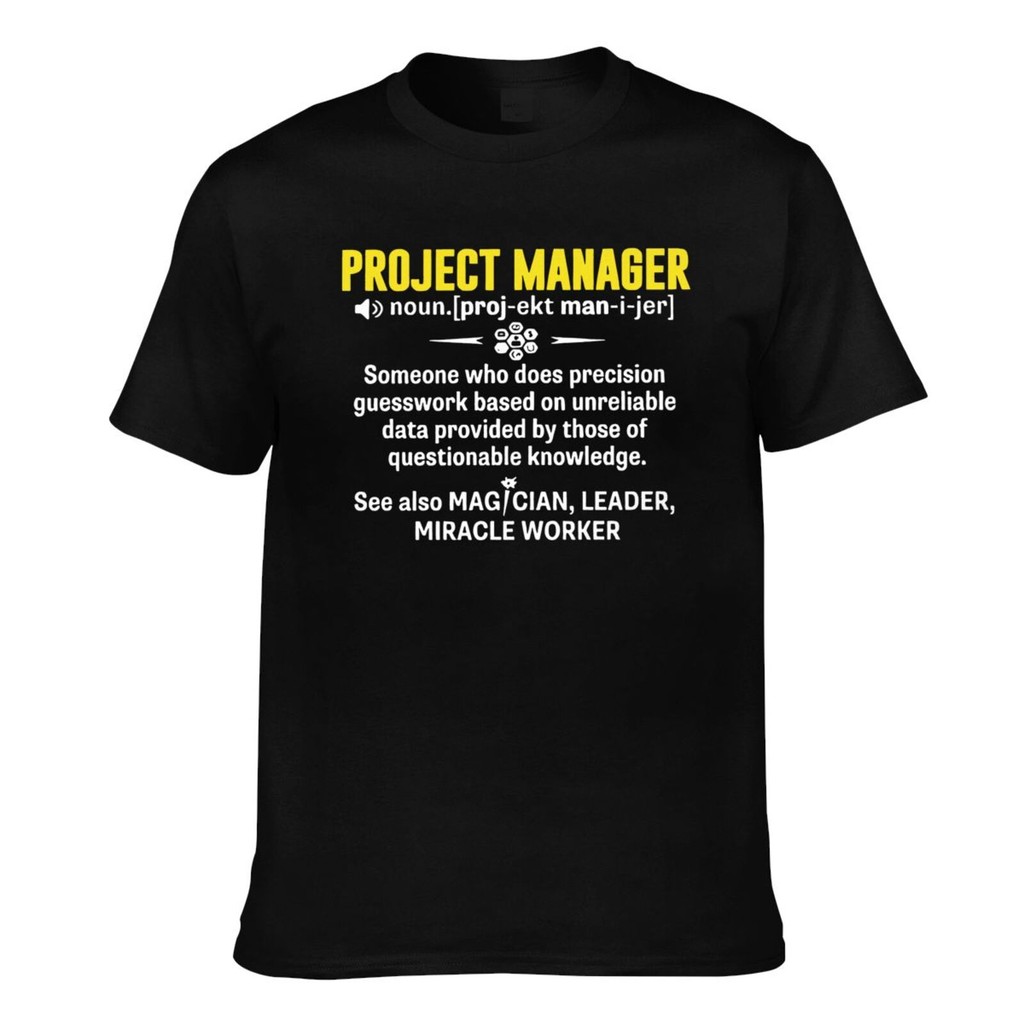 Project Manager Being A Project Manager เสื้อยืดสั่งทําผู้ชาย