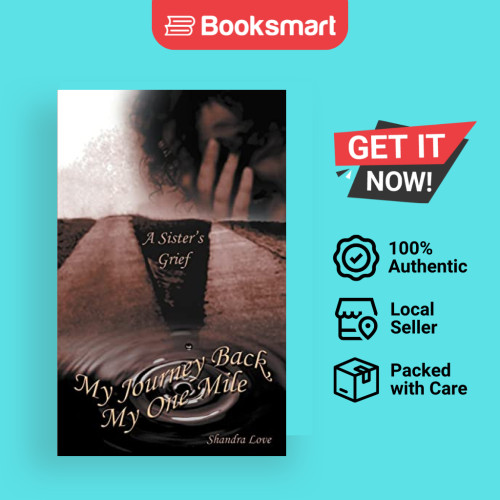 My Journey Back My One Mile - หนังสือปกอ่อน - อังกฤษ - 9781418427313