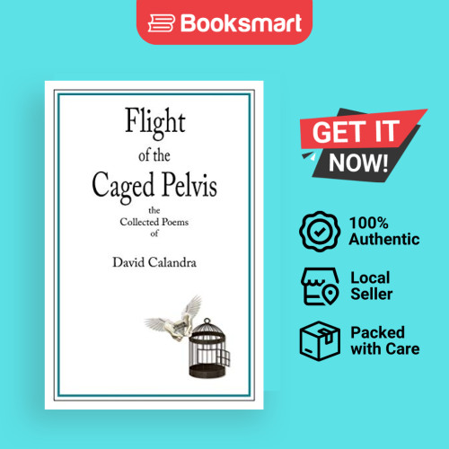 Flight Of The Caged Pelvis - ปกอ่อน - อังกฤษ - 9781532049491