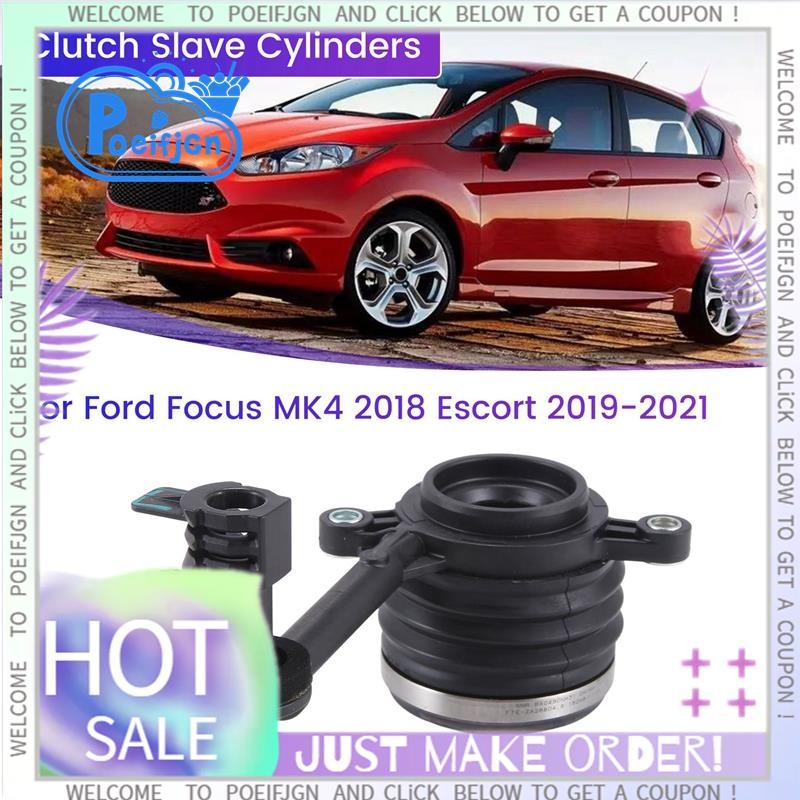 รถคลัทช์ไฮดรอลิก Release Bearing คลัทช์ Slave กระบอกสําหรับ Ford Focus MK4 2018 Escort 2019-2021 H6B