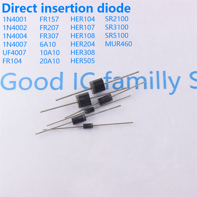 Direct insertion diodes 1N4001 1N4004 1N4007 1N4007 FR302 FR302 10A10 20A10 MUR460
