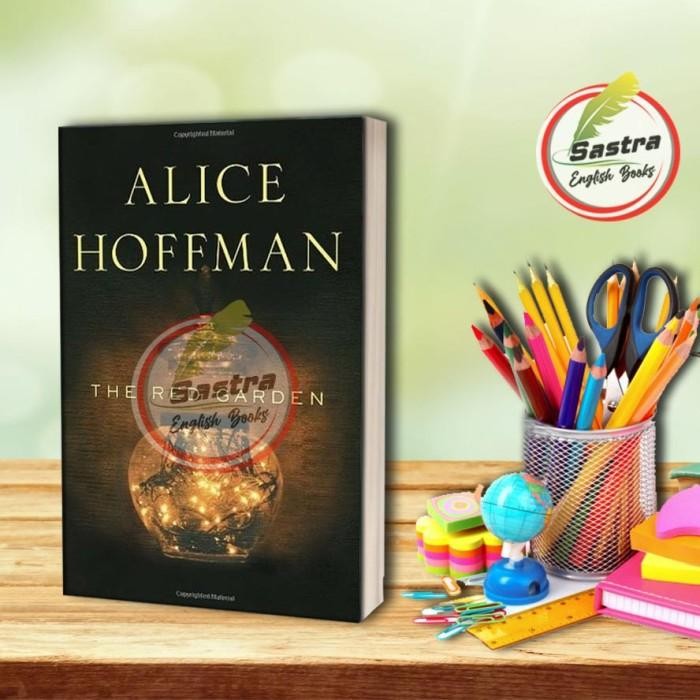 สวนแดง โดย Hoffman Alice
