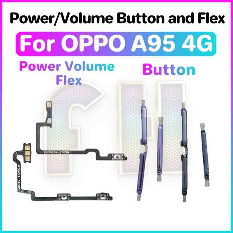 ปุ่มปรับระดับเสียงไฟ flex สําหรับ oppo a95 4g สวิตช์กุญแจด้านข้าง Power ON OFF Key Mute Volume ปุ่มควบคุมริบบิ้น Flex Cable