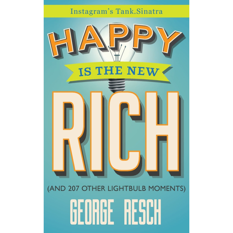 Happy Is The New Rich - หนังสือปกอ่อน - อังกฤษ - 9780996855143