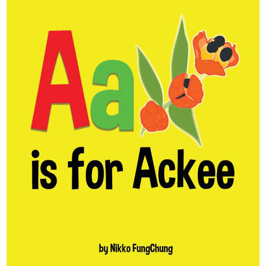 A Is For Ackee - Hardback - อังกฤษ - 9780998149769