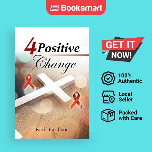 4 Positive Change - ปกอ่อน - อังกฤษ - 9781524669799